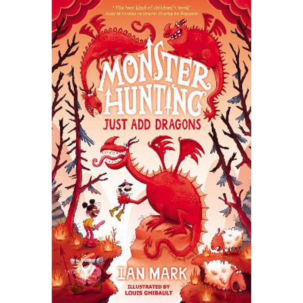 Just Add Dragons (Monster Hunting, Book 3) (Paperback) - Ian Mark
